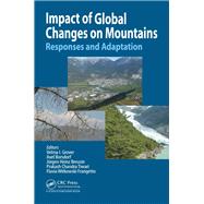 Impact of Global Changes on Mountains: Responses and Adaptation by Grover; Velma I., 9781482208900