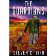 The Guardians by Bird, Steven C., 9781507808900
