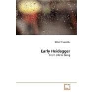 Early Heidegger by Lepadatu, Gilbert V., 9783639208900