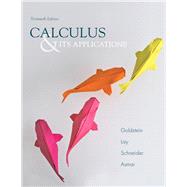 Calculus & Its Applications by Goldstein, Larry J.; Lay, David C.; Schneider, David I.; Asmar, Nakhle H., 9780321848901