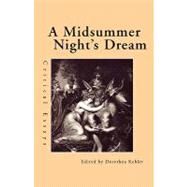 A Midsummer Night's Dream: Critical Essays by Kehler,Dorothea, 9780815338901