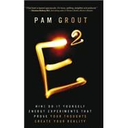E-Squared by Grout, Pam, 9781401938901