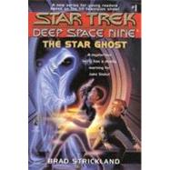 The Star Ghost by Strickland, Brad, 9781439108901