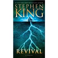 Revival A Novel by King, Stephen, 9781501168901
