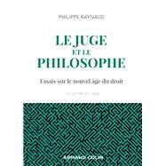 Le juge et le philosophe - 2e d. by Philippe Raynaud, 9782200628901