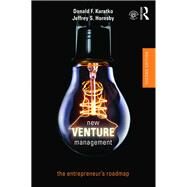 New Venture Management: The Entrepreneurs Roadmap by Kuratko; Donald F., 9781138208902