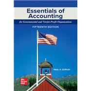 Essentials of Accounting for Governmental and Not-for-Profit Organizations [Rental Edition] by COPLEY, 9781265618902