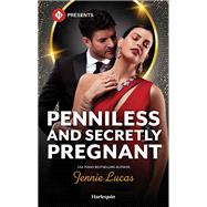 Penniless and Secretly Pregnant by Lucas, Jennie, 9781335148902