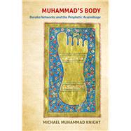 Muhammad's Body by Knight, Michael Muhammad, 9781469658902