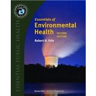 Essentials of Environmental Health by Friis, Robert H., Ph.D., 9780763778903