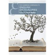 The Cambridge Companion to English Dictionaries by Ogilvie, Sarah, 9781108428903