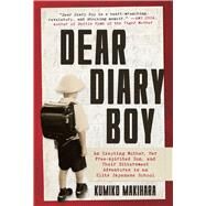 Dear Diary Boy by Makihara, Kumiko, 9781628728903