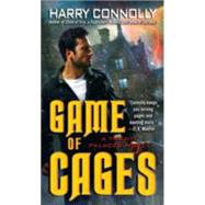 Game of Cages A Twenty Palaces Novel by Connolly, Harry, 9780345508904