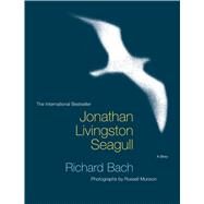 Jonathan Livingston Seagull by Bach, Richard; Munson, Russell, 9780743278904