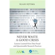 Never Waste a Good Crisis by Klaas Sijtsma, 9781000888904