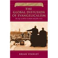 The Global Diffusion of Evangelicalism by Stanley, Brian, 9780830838905