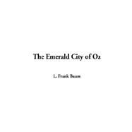 The Emerald City of Oz by Baum, L. Frank, 9781404348905