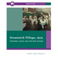 Greenwich Village, 1913 by Treacy, Mary Jane, 9780393938906