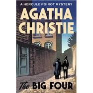 The Big Four by Christie, Agatha, 9780593468906