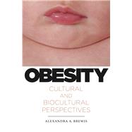 Obesity by Brewis, Alexandra A., 9780813548906
