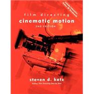 Cinematic Motion by Katz, Steven D., 9780941188906