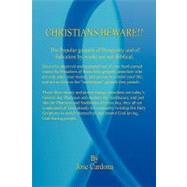 Christians Beware!! by Cardona, Jose, 9781598248906