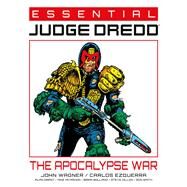 Essential Judge Dredd: The Apocalypse War by Wagner, John; Grant, Alan; Ezquerra, Carlos, 9781781088906