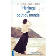 L'hritage du bout du monde by Christiane Lind, 9782824618906