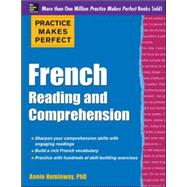 Practice Makes Perfect French Reading and Comprehension by Heminway, Annie, 9780071798907