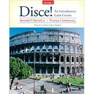Disce! An Introductory Latin Course, Volume I, Books a la Carte Edition by Kitchell, Kenneth; Sienkewicz, Thomas, 9780205818907