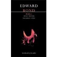 Bond Plays: 3 Bingo; The Fool; The Woman; Stone by Bond, Edward, 9780413338907