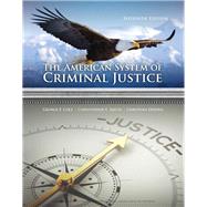 The American System of Criminal Justice by Cole, George; Smith, Christopher; DeJong, Christina, 9781337558907