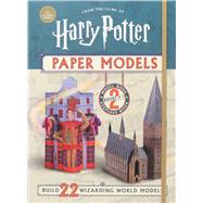 Harry Potter Paper Models by Squier, Moira, 9781684128907