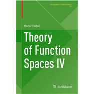 Theory of Function Spaces by Triebel, Hans, 9783030358907