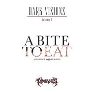 A Bite to Eat And Other Rancid Morsels by Sykes, D.M., 9798992618907
