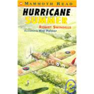 Hurricane Summer by Swindells, Robert, 9780749728908