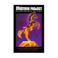 The Montauk Project by Moon, Peter, 9780963188908