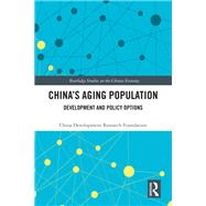 China's Aging Population by China Development Research Foundation, 9781032768908