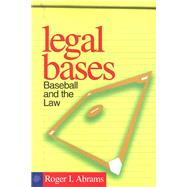 Legal Bases by Abrams, Roger I., 9781566398909