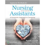 Lippincott Textbook for Nursing Assistants by Carter, Pamela J, 9781975198909