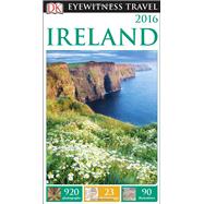 DK Eyewitness Ireland by Gerard-Sharp, Lisa; Perry, Tim, 9781465428912
