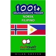 1001+ Grunnleggende Fraser Norsk - Filipino by Soffer, Gilad, 9781506178912