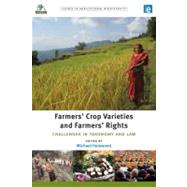 Farmers' Crop Varieties and Farmers' Rights by Halewood, Michael, 9781844078912