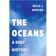The Oceans by Rohling, Eelco J., 9780691168913