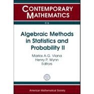 Algebraic Methods in Statistics and Probability II by Viana, Marlos A. G.; Wynn, Henry P., 9780821848913