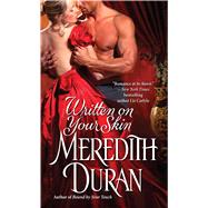 Written on Your Skin by Duran, Meredith, 9781476788913