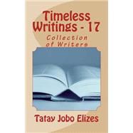 Timeless Writings by Tatay Jobo Elizes Pub., 9781502898913