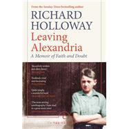 Leaving Alexandria by Holloway, Richard, 9781786898913