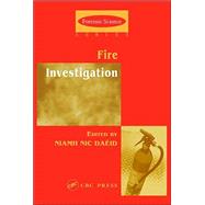 Fire Investigation by Daeid; Niamh Nic, 9780415248914