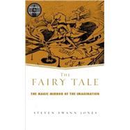 The Fairy Tale by Jones,Steven Swann, 9780415938914